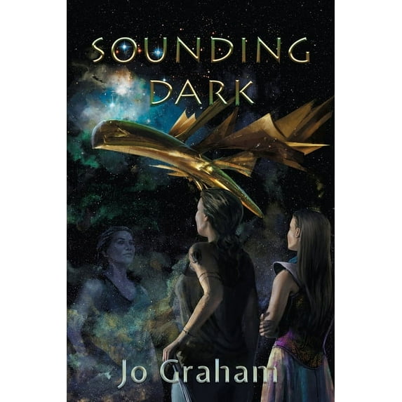 Sounding Dark (Paperback) by Jo Graham