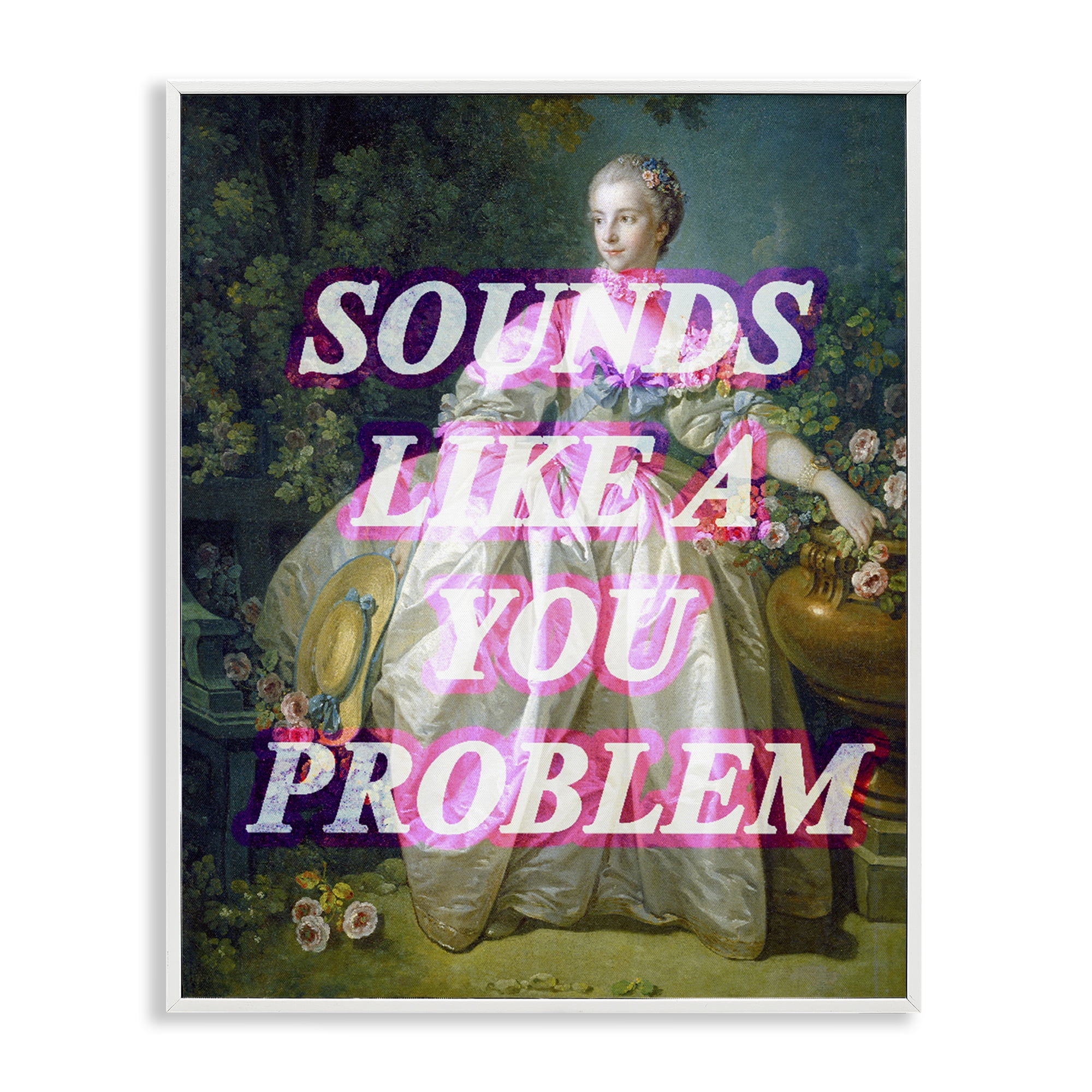 Sounds Like A You Problem White Framed Giclee Art, design by Lil' Rue