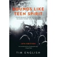 thumbnail image 1 of Sounds Like Teen Spirit: Stolen Melodies, Ripped-off Riffs, and the Secret History of Rock and Roll (Paperback), 1 of 1