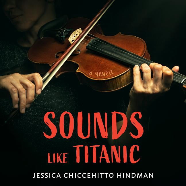 Sounds Like Titanic: A Memoir (Audiobook)