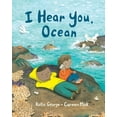 thumbnail image 1 of Sounds of Nature I Hear You, Ocean, (Hardcover), 1 of 1