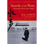 Sounds of the River: A Young Man's University Days in Beijing (Paperback)