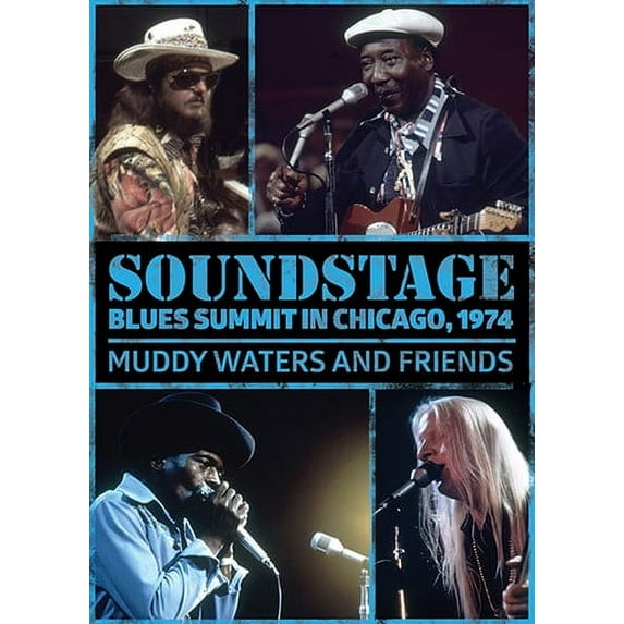 Soundstage: Blues Summit Chicago 1974 (DVD), Sony Legacy, Music & Performance