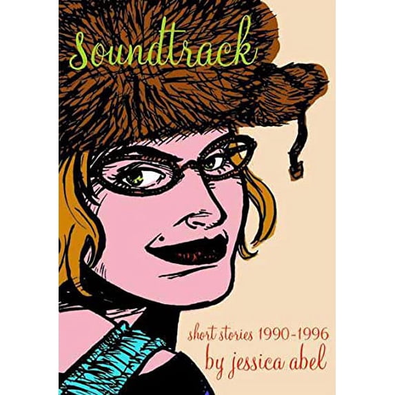 Pre-Owned Soundtrack: An Artbabe Collection (Paperback) 1560974303 9781560974307