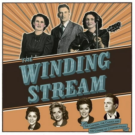 Soundtrack - The Winding Stream: The Carters, The Cashes, and the Course of Country Music Soundtrack - Music & Performance - CD