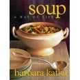 thumbnail image 1 of Pre-Owned Soup: A Way of Life, 9781579651251, 1579651259, Hardcover,, 1 of 1