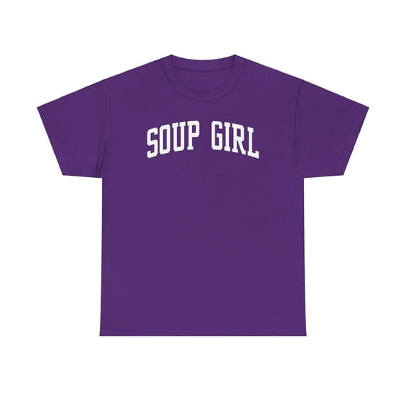 Soup Girl Shirt Gifts Tshirt Crew Neck Short Sleeve