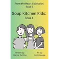 thumbnail image 1 of Soup Kitchen Kids: Book 1, (Paperback), 1 of 1