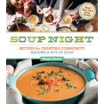 thumbnail image 1 of Pre-Owned Soup Night: Recipes for Creating Community Around a Pot of Soup (Paperback) 1612120997 9781612120997, 1 of 1