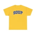 thumbnail image 1 of Soup Shirt Gifts Tshirt Crew Neck Short Sleeve, 1 of 9