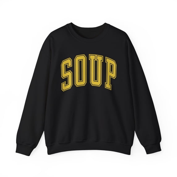 Soup Sweatshirt Gifts Crew Neck Shirt Long Sleeve Unisex