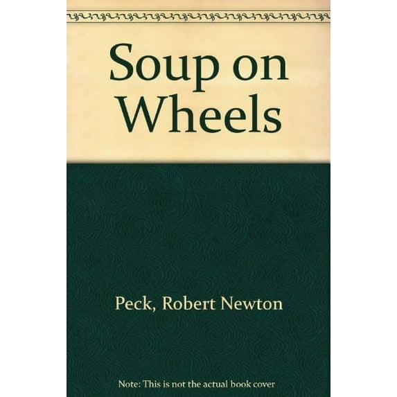 Pre-Owned Soup on Wheels (Paperback) 0440481902 9780440481904