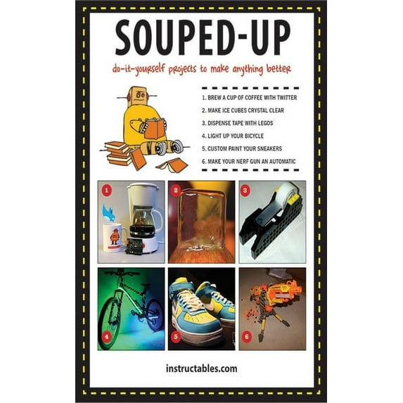 Souped Up : Do-It-Yourself Projects to Make Anything Better (Paperback)