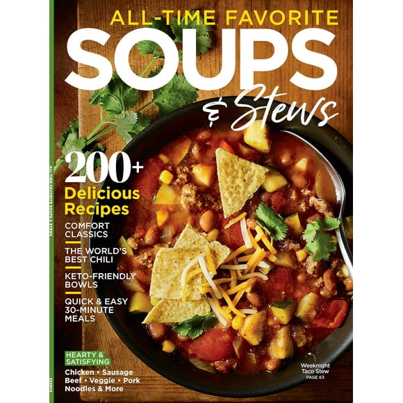 Soups  Stews - 200+ Delicious Recipes: Keto-Friendly Meals, 30-Minute Dinners, Flavors, Chili, Chowder, Bisque, Fish, Meat, Poultry, Pasta, Grains, Veggies, Slow Cooker  Homemade Simple Dish Ideas!