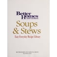 thumbnail image 1 of Pre-Owned Better Homes and Gardens: Soups and Stews (Easy Everyday Recipe Library, vol. 3) (Hardcover) 1929930038 9781929930036, 1 of 1