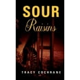 thumbnail image 1 of Sour Raisins, (Hardcover), 1 of 1