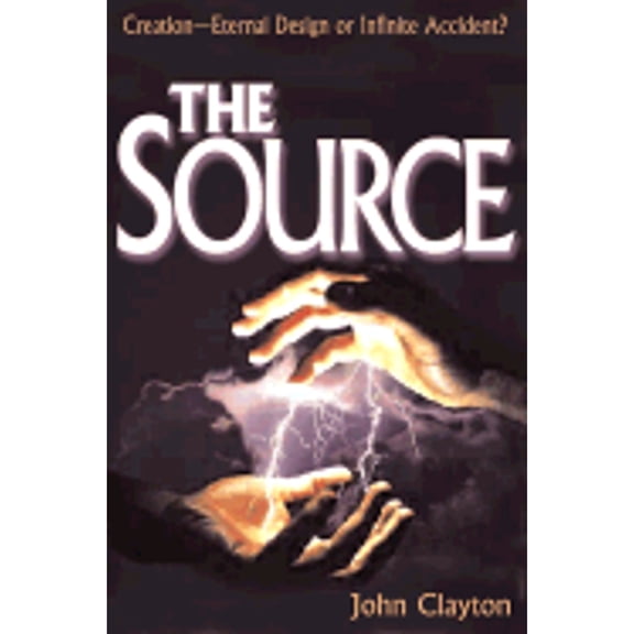 Source (Hardcover) by John Clayton