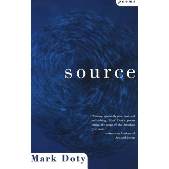 Pre-Owned Source: Poems A Bold and Complex Exploration of Selfhood, Perception, and Meaning, 9780060935405, 0060935405, Paperback, Reprint edition
