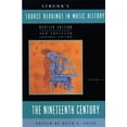 thumbnail image 1 of Source Readings Vol. 6 Strunk's Source Readings in Music History: The Nineteenth Century, Book 6, (Paperback), 1 of 1