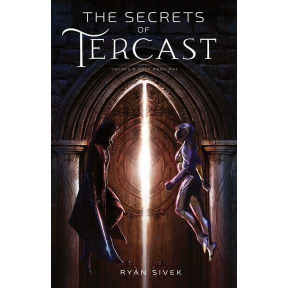 Source's Edge The Secrets of Tercast, Book 1, (Paperback)