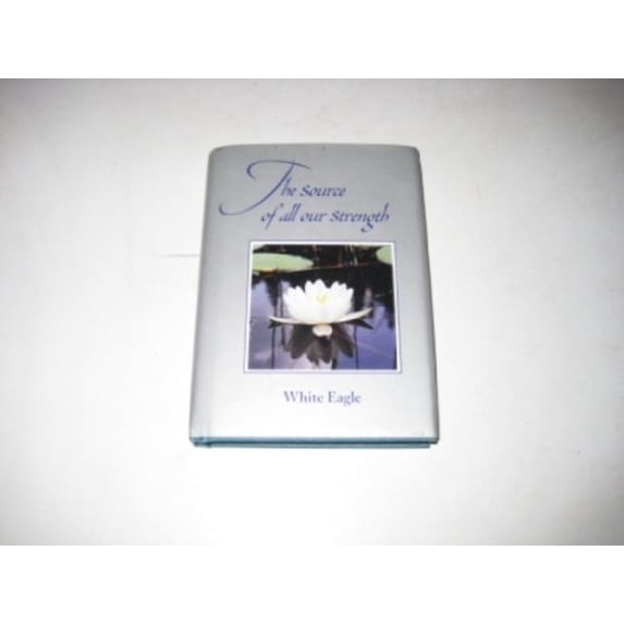 Pre-Owned Pre-Owned Source Of All Our Strength Hb : Hardcover