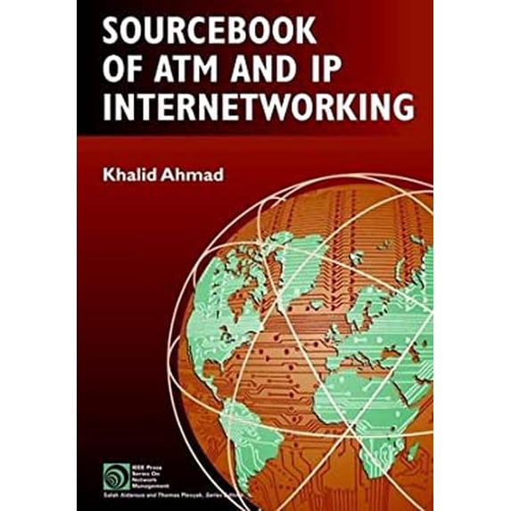 Pre-Owned Sourcebook of ATM and IP Internetworking 9780471208150 /