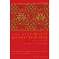 thumbnail image 1 of Pre-Owned Sources of Japanese Tradition, Abridged: 1600 to 2000; Part 2: 1868 to 2000 (Paperback) 0231139179 9780231139175, 1 of 1
