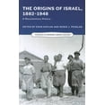 thumbnail image 1 of Sources in Modern Jewish History Origins of Israel, 1882-1948: A Documentary History, (Paperback), 1 of 1