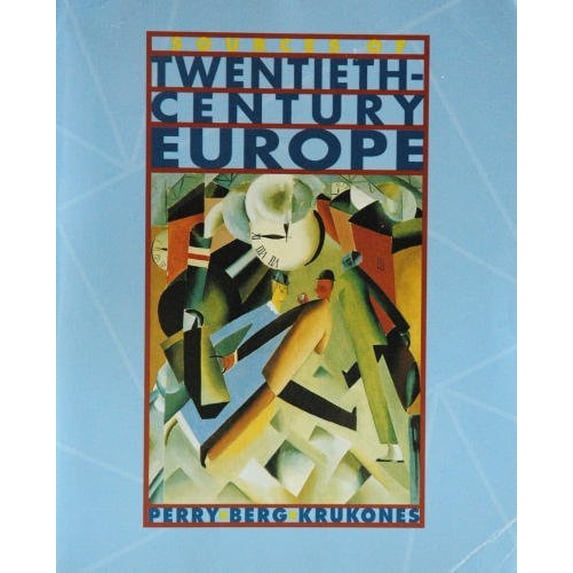 Pre-Owned Sources of Twentieth-Century Europe, 9780395925683, 0395925681, Paperback, 1 edition