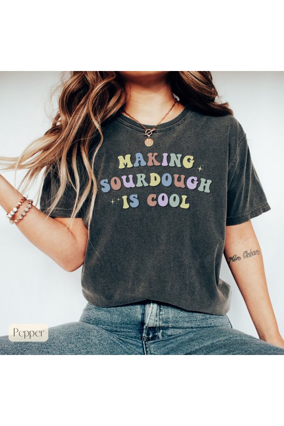 Sourdough Lover Baking Bread Version Four T-Shirt