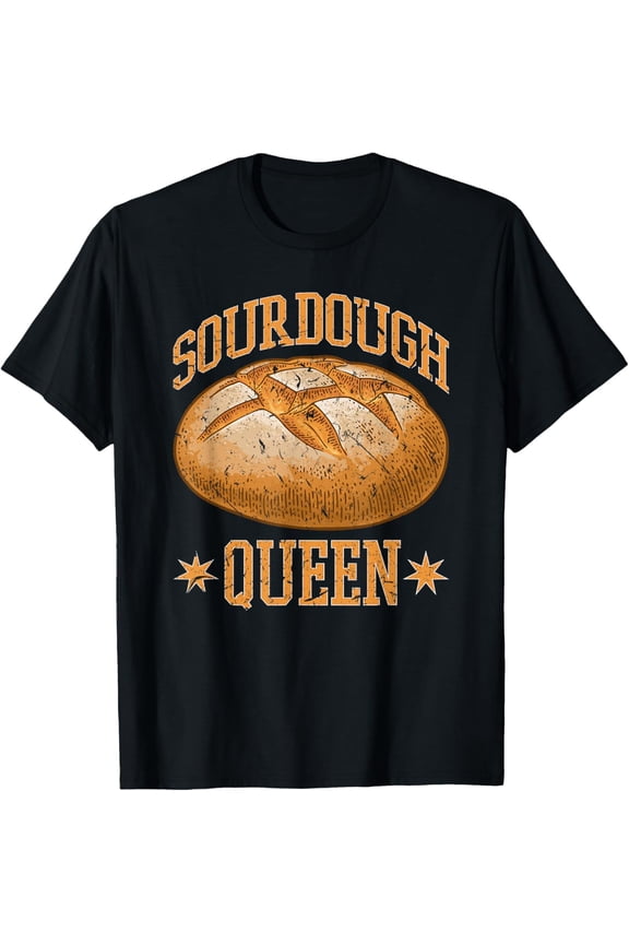 Sourdough Queen Bread Maker Baker Bread Lover T-ShirtPure cotton short-sleeved shirts for both men and women