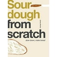 thumbnail image 1 of Pre-Owned Sourdough: Slow Down, Make Bread (Paperback) 1787136957 9781787136953, 1 of 1