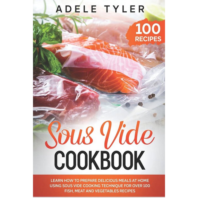 What is Sous Vide Cooking?, Learn to Sous Vide