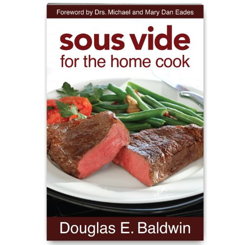 Pre-Owned Sous Vide for the Home Cook cookbook (Paperback) 0984493603 9780984493609