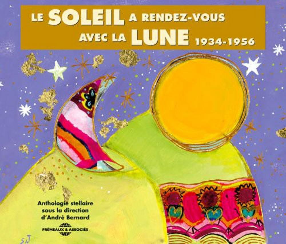 Sous la Direction D / Bernard,Andre - Le Soleil a Rendez-Vous Avec la Lune - Music & Performance - CD