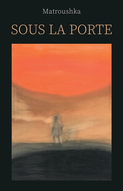 Sous la porte, (Paperback)