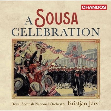 Sousa / Royal Scottish National Orchestra - A Sousa Celebration - Music & Performance - SACD
