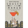 thumbnail image 1 of Pre-Owned Soused at the Manor (Paperback) 1639882243 9781639882243, 1 of 1