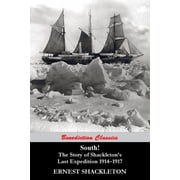 South! 97 Original illustrations The Story of Shackletons Last Expedition 1914-1917, Paperback