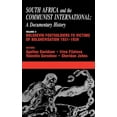 thumbnail image 1 of South Africa and the Communist Internati South Africa and the Communist International: Volume 2: Bolshevik Footsoldiers to Victims of Bolshevisation, 1931-1939, Book 02, (Hardcover), 1 of 1