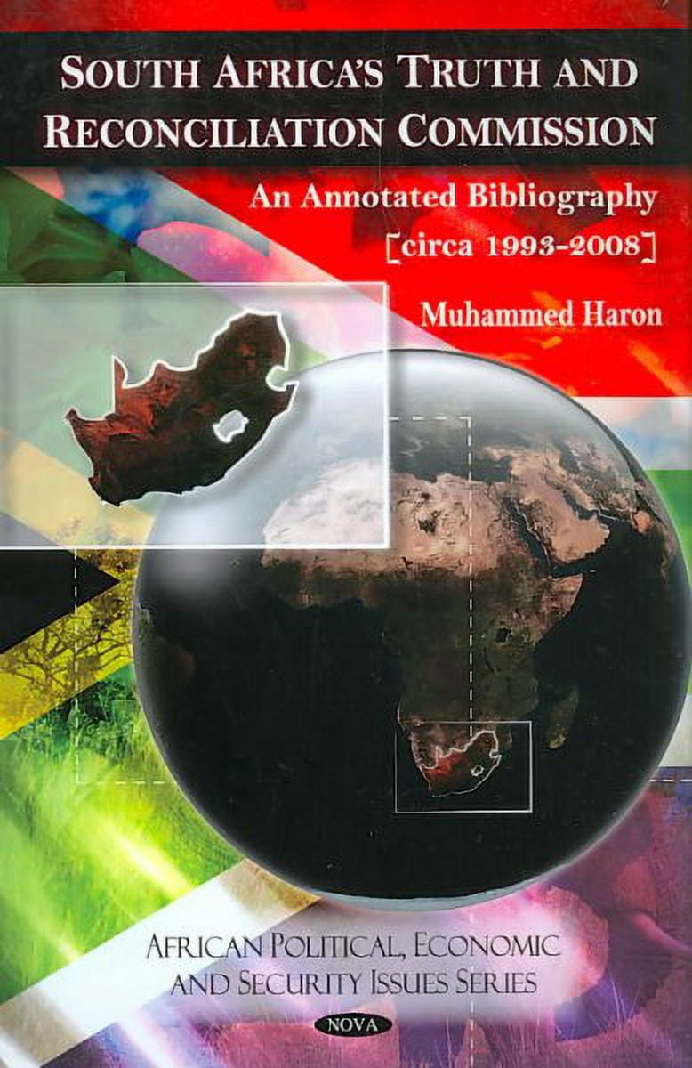 South Africa's Truth and Reconciliation Commission : An Annotated ...