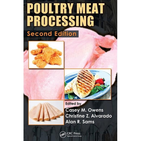 South America, Central America and the C Poultry Meat Processing, (Hardcover)