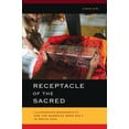 thumbnail image 1 of South Asia Across the Disciplines Receptacle of the Sacred: Illustrated Manuscripts and the Buddhist Book Cult in South Asia, (Hardcover), 1 of 1