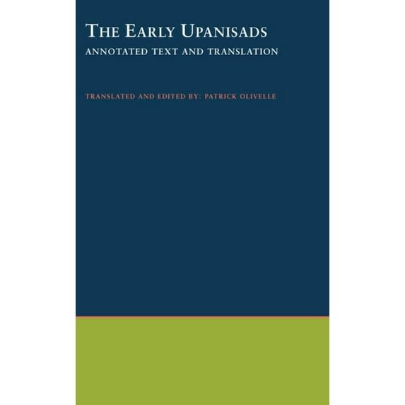 South Asia Research The Early Upanishads: Annotated Text and Translation, (Hardcover)