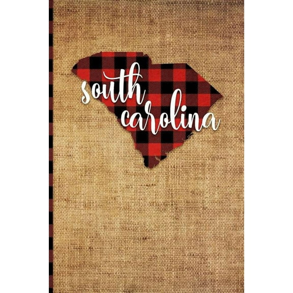 South Carolina: 6 X 9 108 Pages: Buffalo Plaid South Carolina State Silhouette Hand Lettering Cursive Script Design on Soft Matte Cover Notebook, Diary, Composition Book for Fans of the Palmetto State