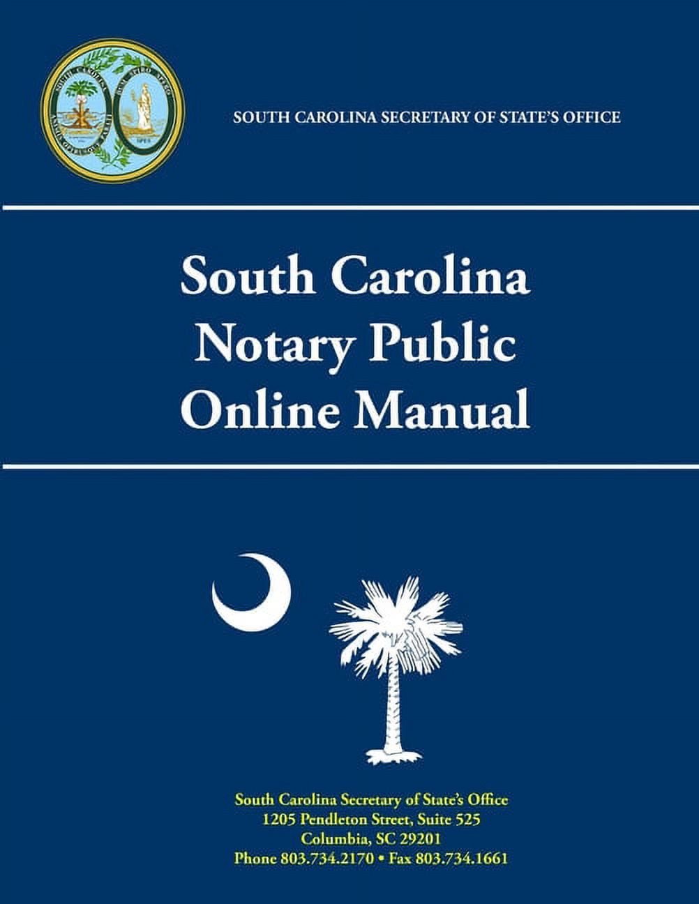South Carolina Notary Public Online Manual (Paperback)