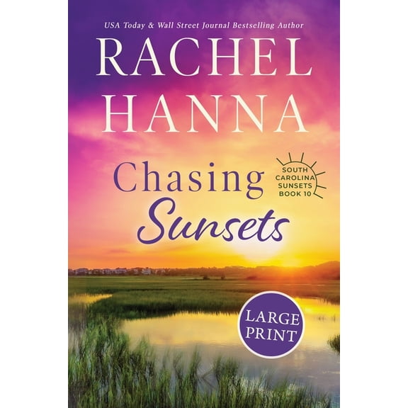 South Carolina Sunsets Chasing Sunsets, Book 10, (Paperback)