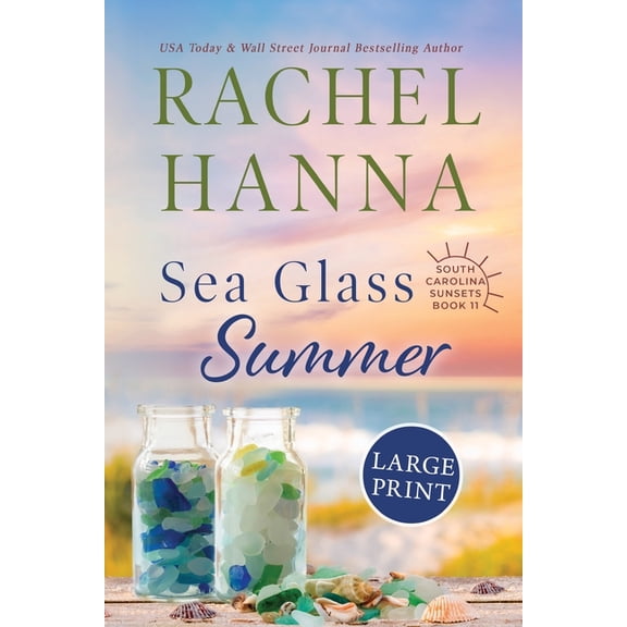 South Carolina Sunsets Sea Glass Summer, Book 11, (Paperback)