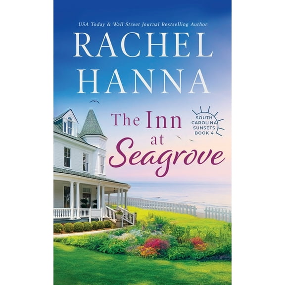 South Carolina Sunsets The Inn At Seagrove, Book 4, (Paperback)