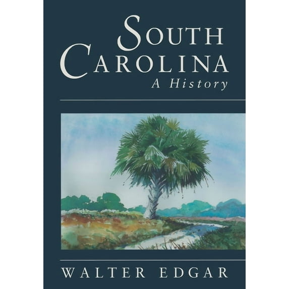 South Carolina a History (Hardcover)